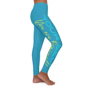 Women's Spandex Leggings ( Be Yourself ) TURQUOISE